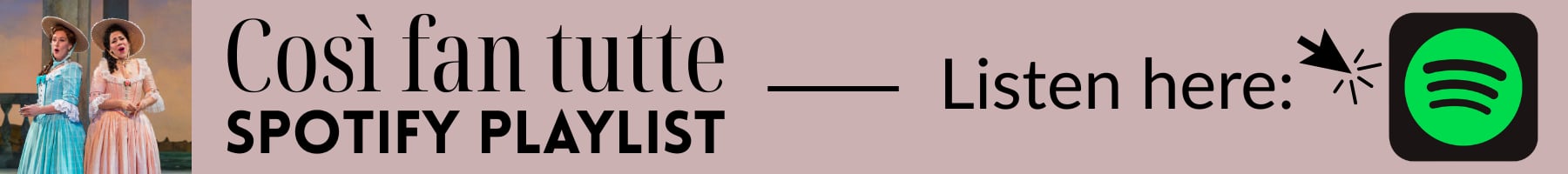 Così fan tutte Spotify Playlist Banner